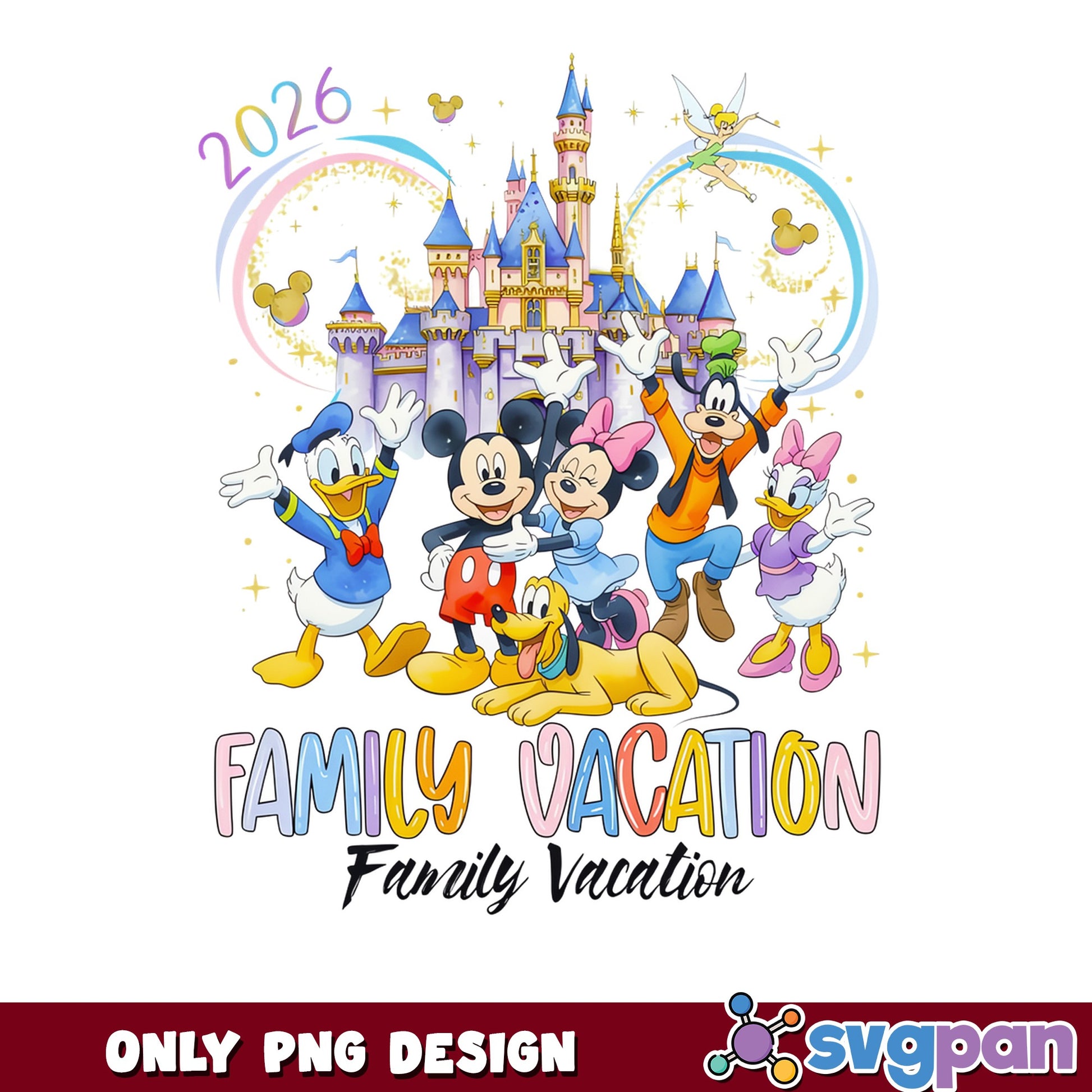 Disney Family Vacation 2026 PNG, Mickey And Friends PNG, Disneyland Castle PNG