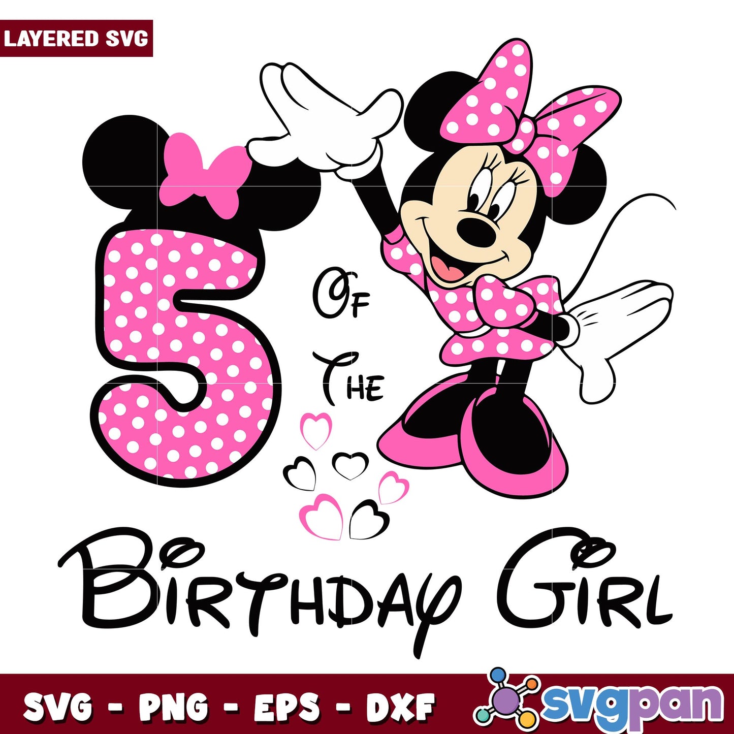 Disney Minnie of the 5th birthday girl svg, Disney characters svg, Digital Download