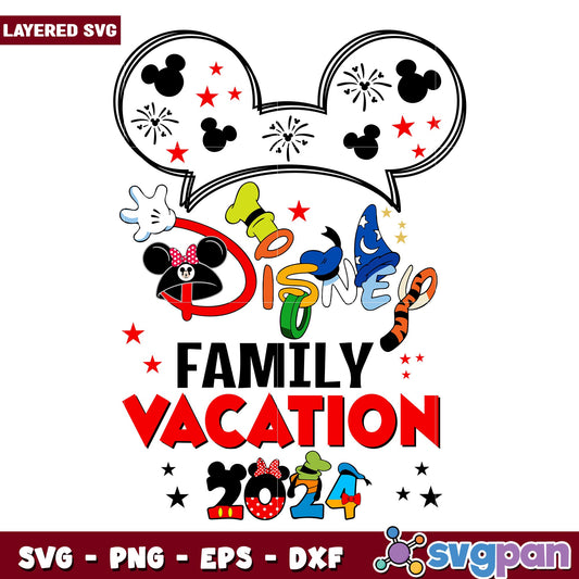 Disney family vacation 2024 svg, Disney characters svg, Digital Download
