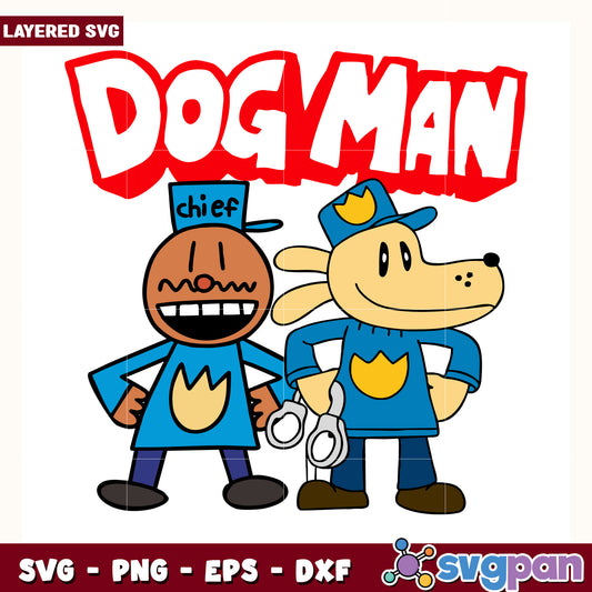 Dog man and chief design svg, dog man comic svg, pilkey universe characters svg