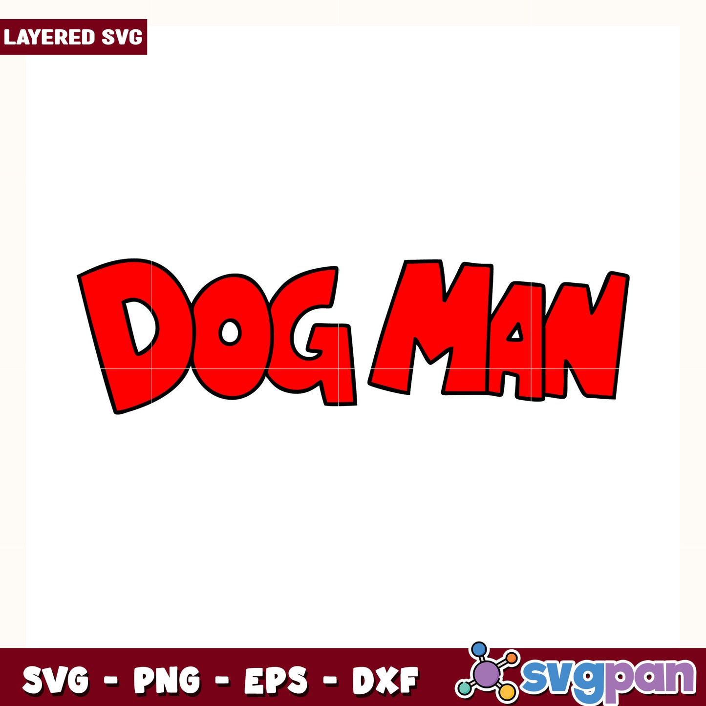Dog man logo design svg, dog man comic svg, pilkey universe characters svg
