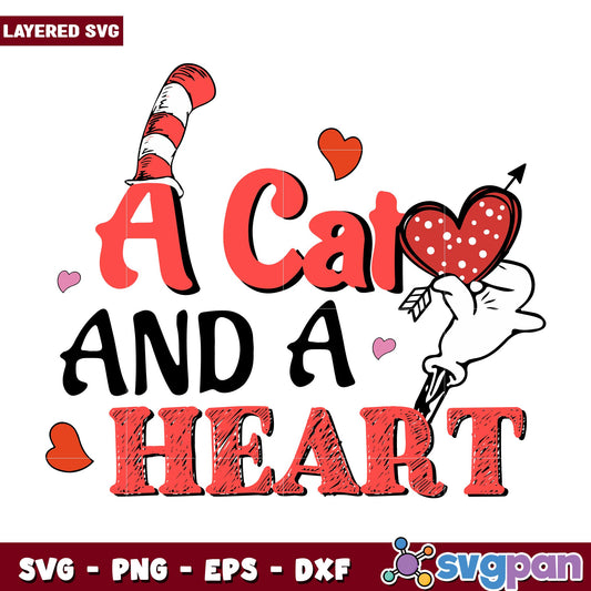 Dr Seuss a cat and a heart svg, Dr. seuss characters svg, Digital download