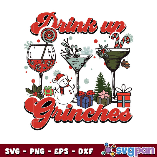 Drink Up Grinches Christmas Cocktail svg, santa christmas svg