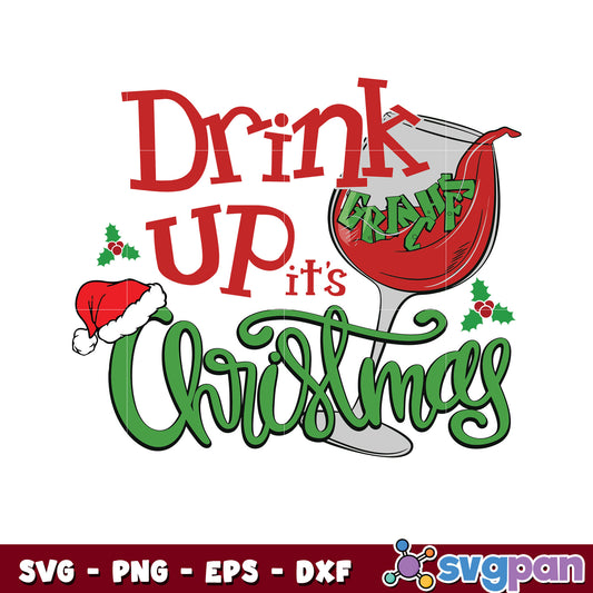 Drink Up Grinches Grinchmas svg, grinch christmas hat svg