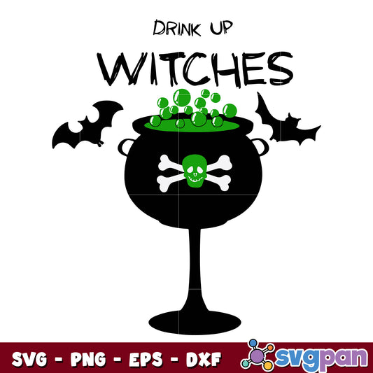 Drink Up Witches svg