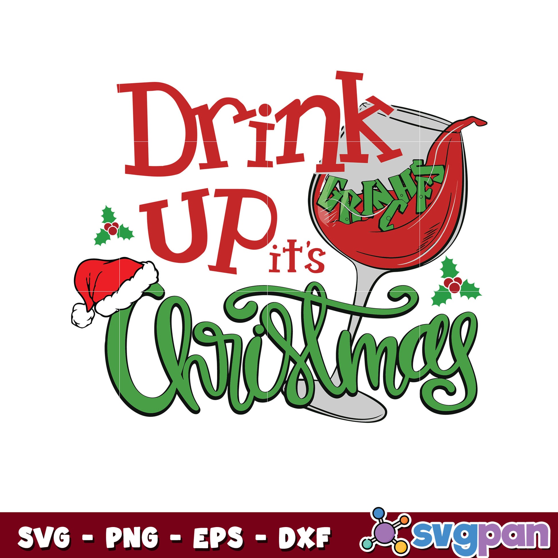 Drink up grinches grinchmas svg