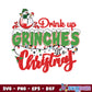 Drink up grinches its christmas svg