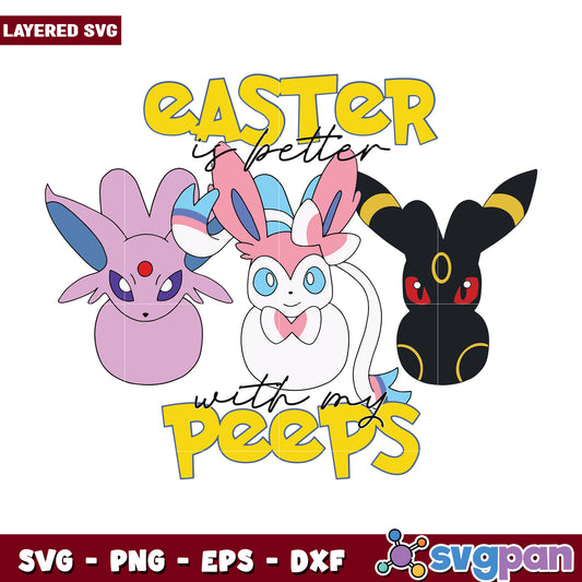Easter is Better with My Cute Peeps SVG Design Download
