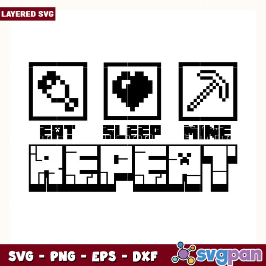 Eat sleep mine and repeat funny design svg, minecraft game svg, steve minecraft svg