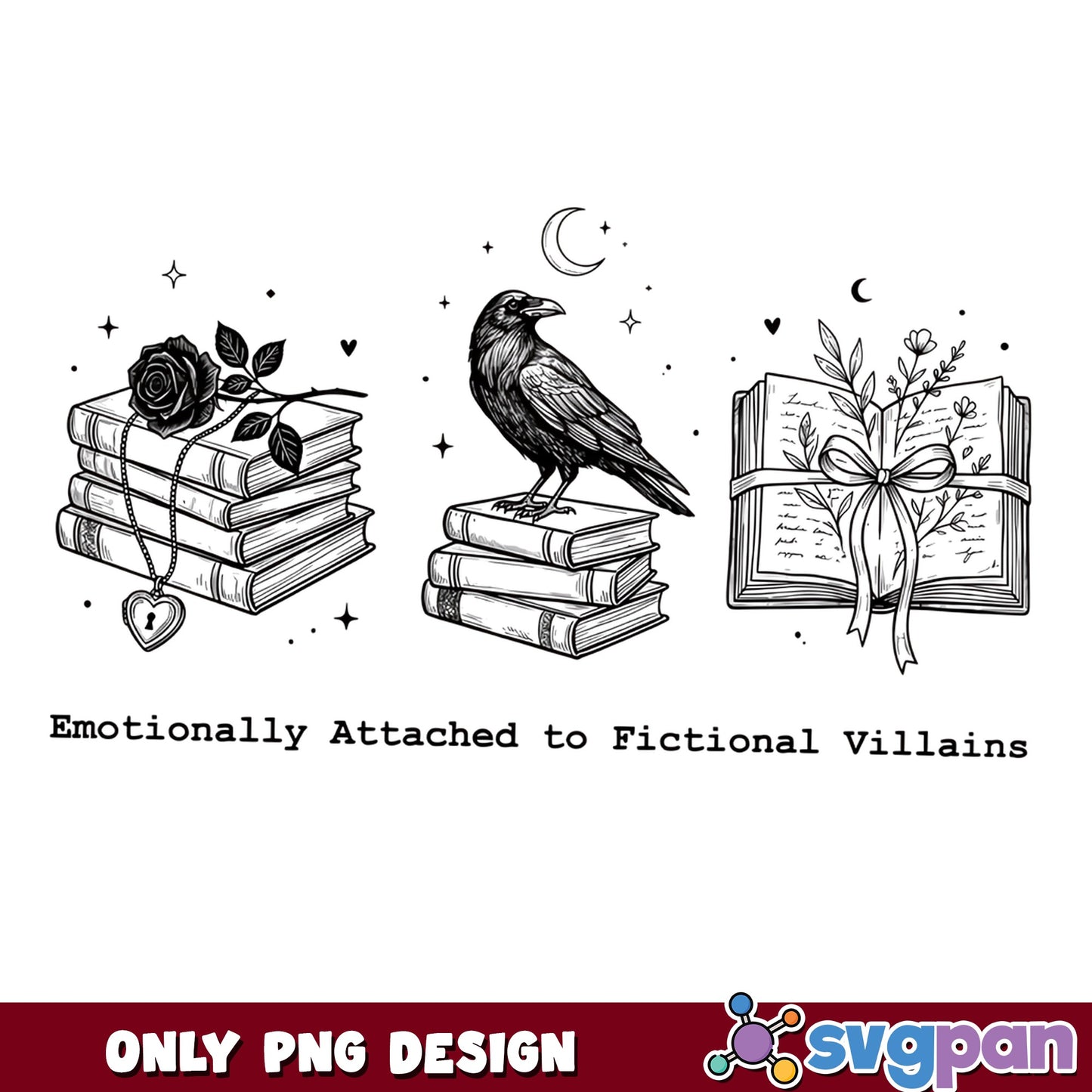 Emotionally Attached To Fictional Villains PNG, Book PNG, Dark Academia PNG
