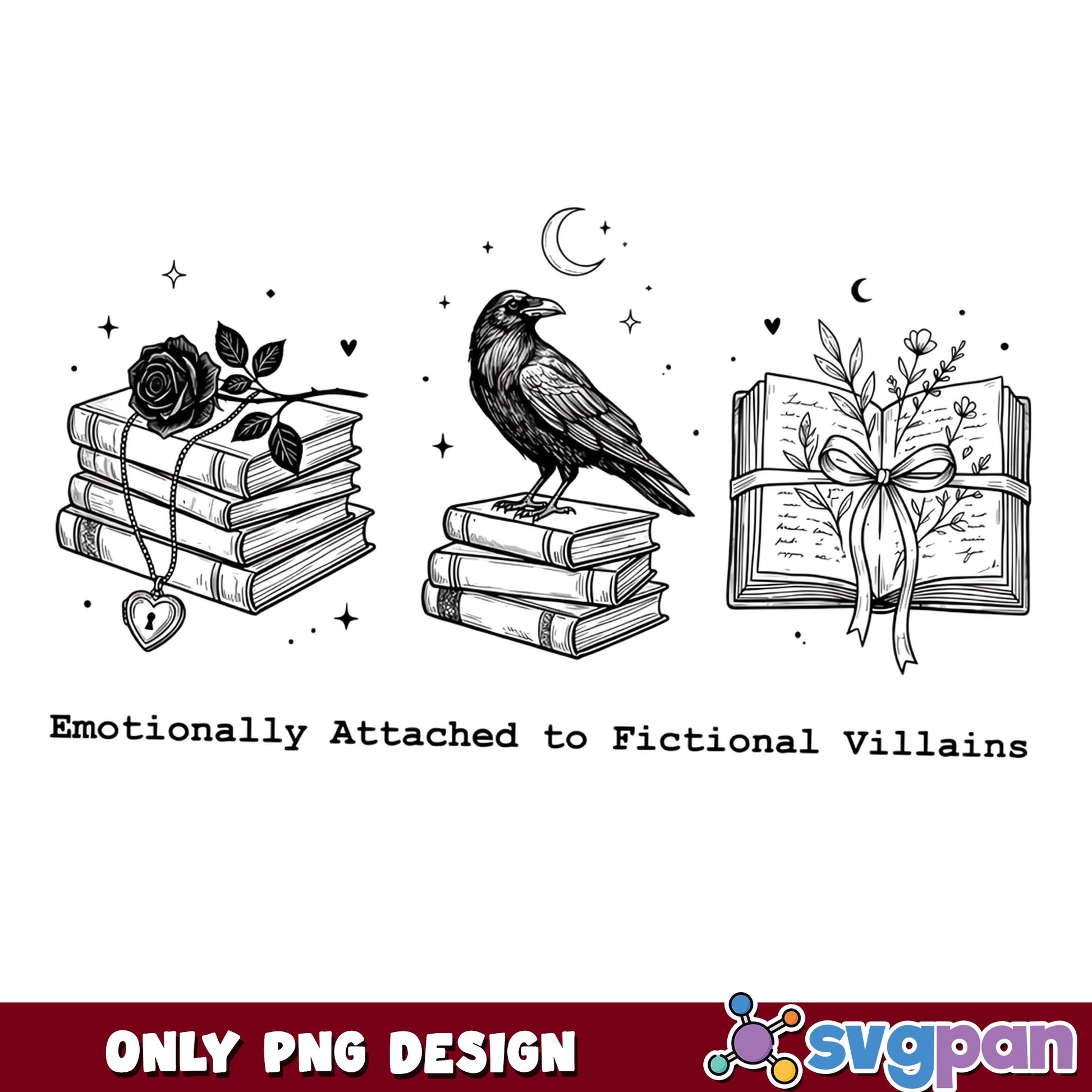 Emotionally Attached To Fictional Villains PNG, Book PNG, Dark Academia PNG