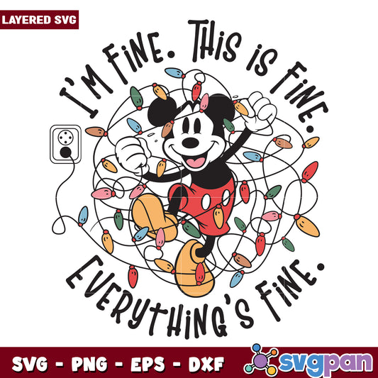 Everything’s Fine svg, christmas music​ svg, disney svg