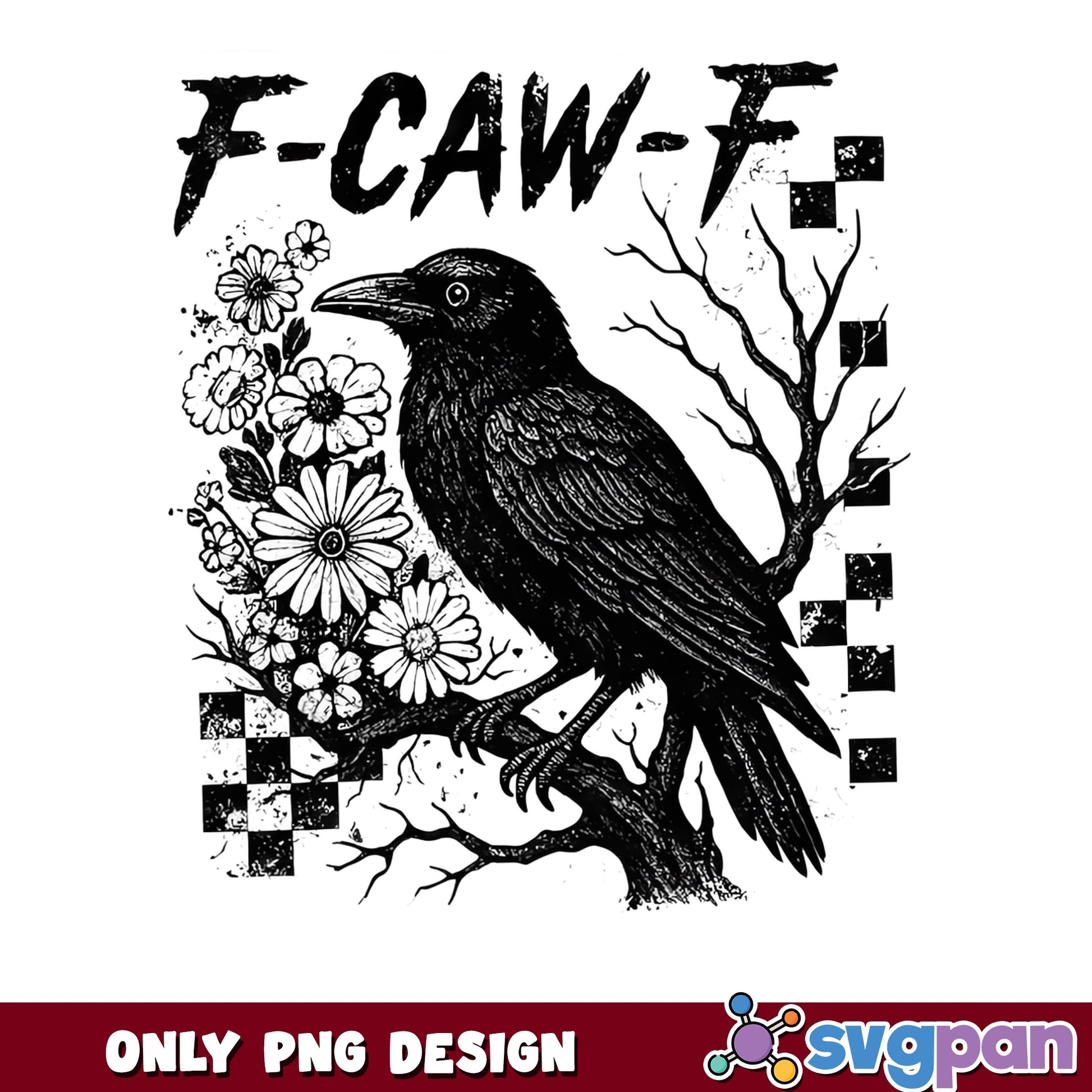 F-Caw-F Funny Crow PNG, Raven Floral Gothic PNG, Crow PNG