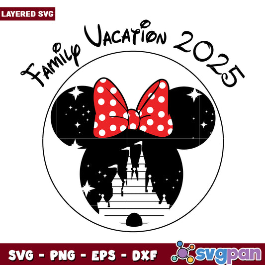 Family Vacation 2025 Disney SVG