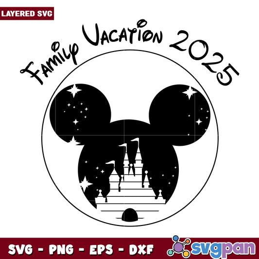 Family Vacation Disney 2025 SVG Cut File