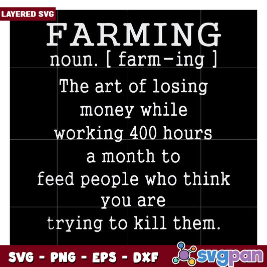Farming definition art print, humorous take on hard work concept
