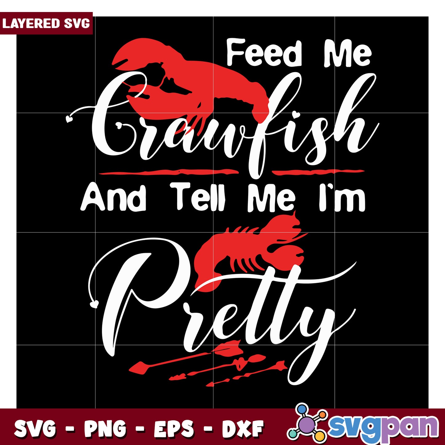 Feed Me Crawfish Design for Fun Parties, Perfect SVG for Prints