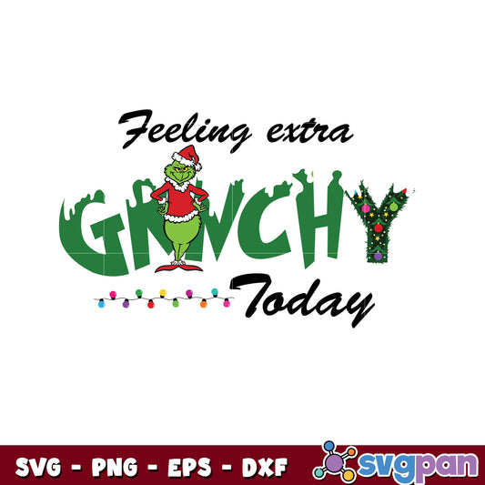 Feeling Extra Grinchy Today Christmas svg design, grinch christmas hat svg