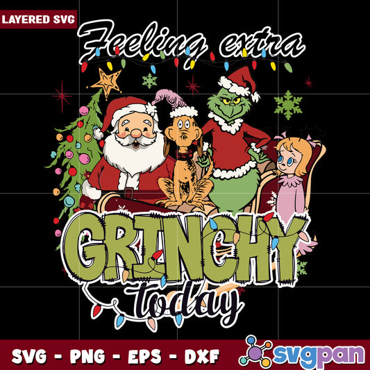 Feeling Extra Grinchy Today Grinch Friends svg, christmas music​ svg, disney svg
