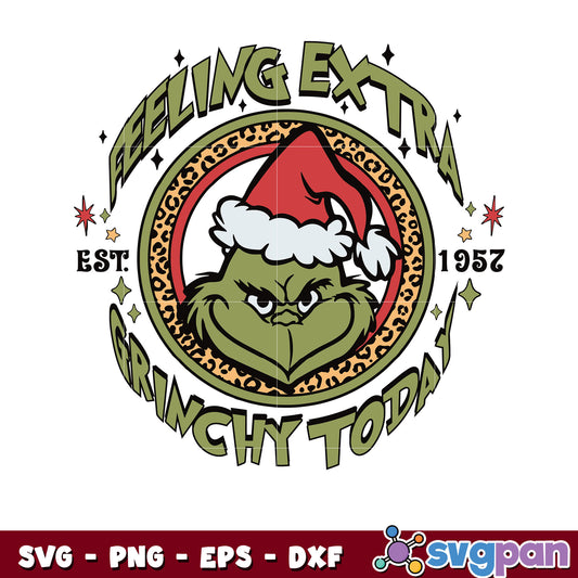 Feeling extra grinchy today est 1952 svg