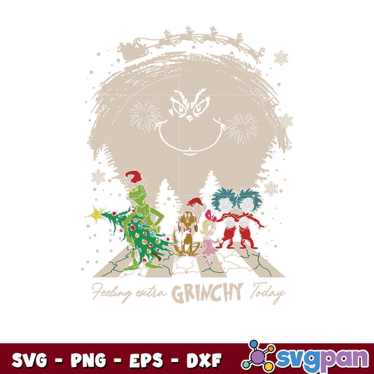 Feeling extra grinchy today friends christmas svg