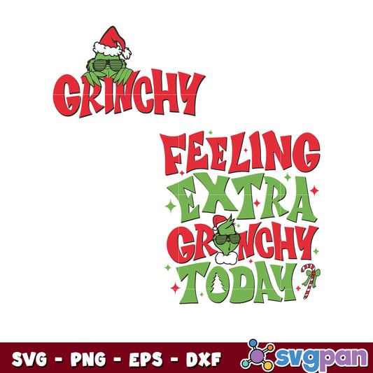 Feeling extra grinchy today logo christmas svg
