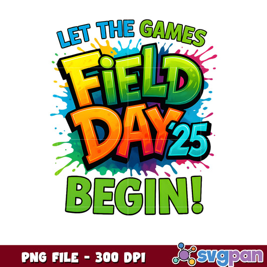 Field Day 25 PNG Let the Games Begin!