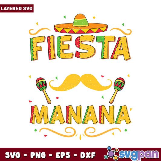 Fiesta Manana Layered SVG Design for Celebrations, Perfect for Crafts