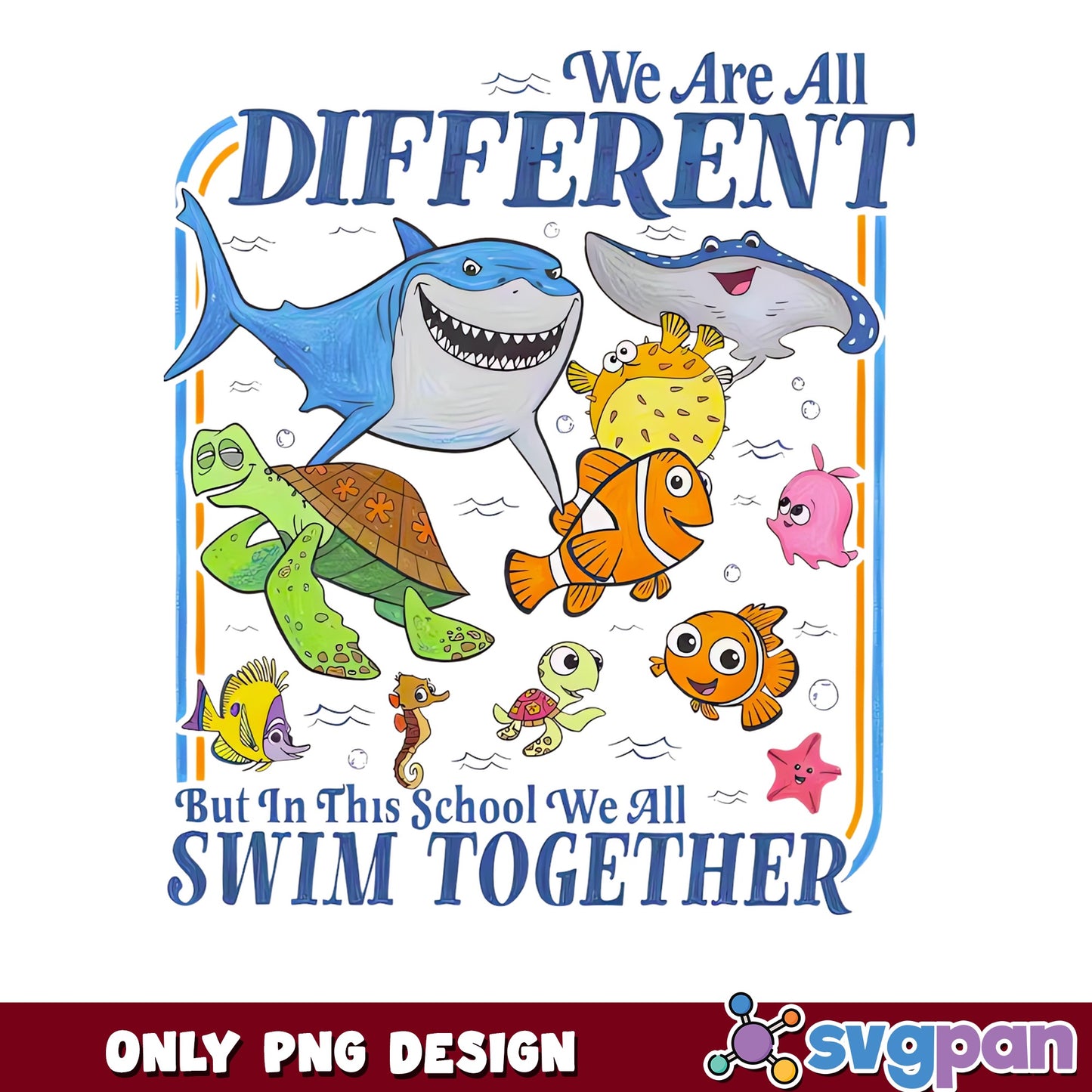 Finding Nemo We All Swim Together PNG, Disney PNG, Teacher PNG
