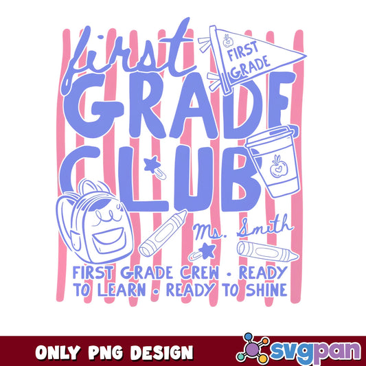 First Grade Club PNG, Back To School PNG, Teacher PNG