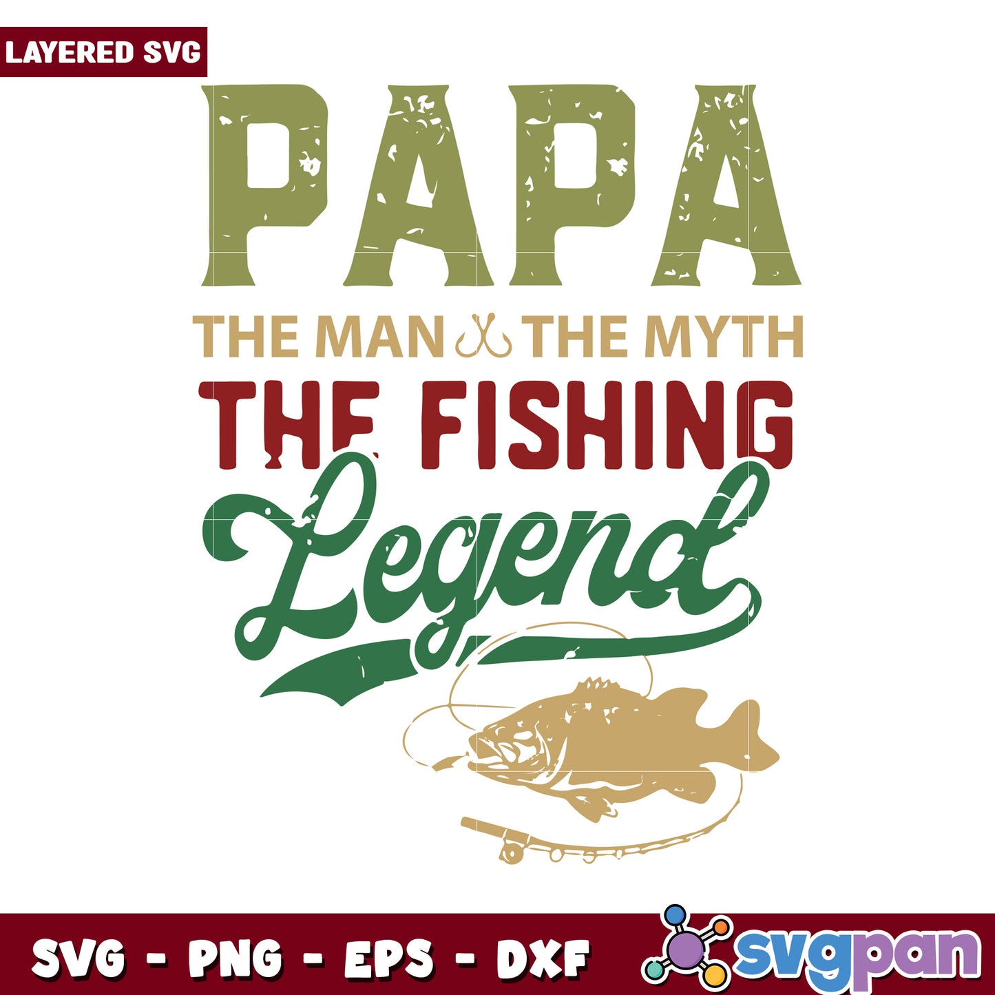 Fishing Legend SVG Design, Perfect for Father's Day Gifts