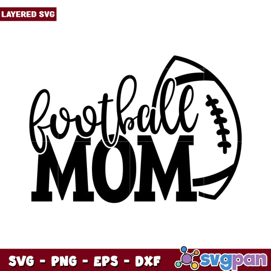 Football Mom SVG Design, perfect for crafting and gifts