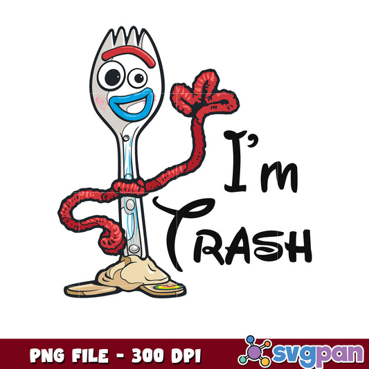 Forky Im Trash PNG Toy Story
