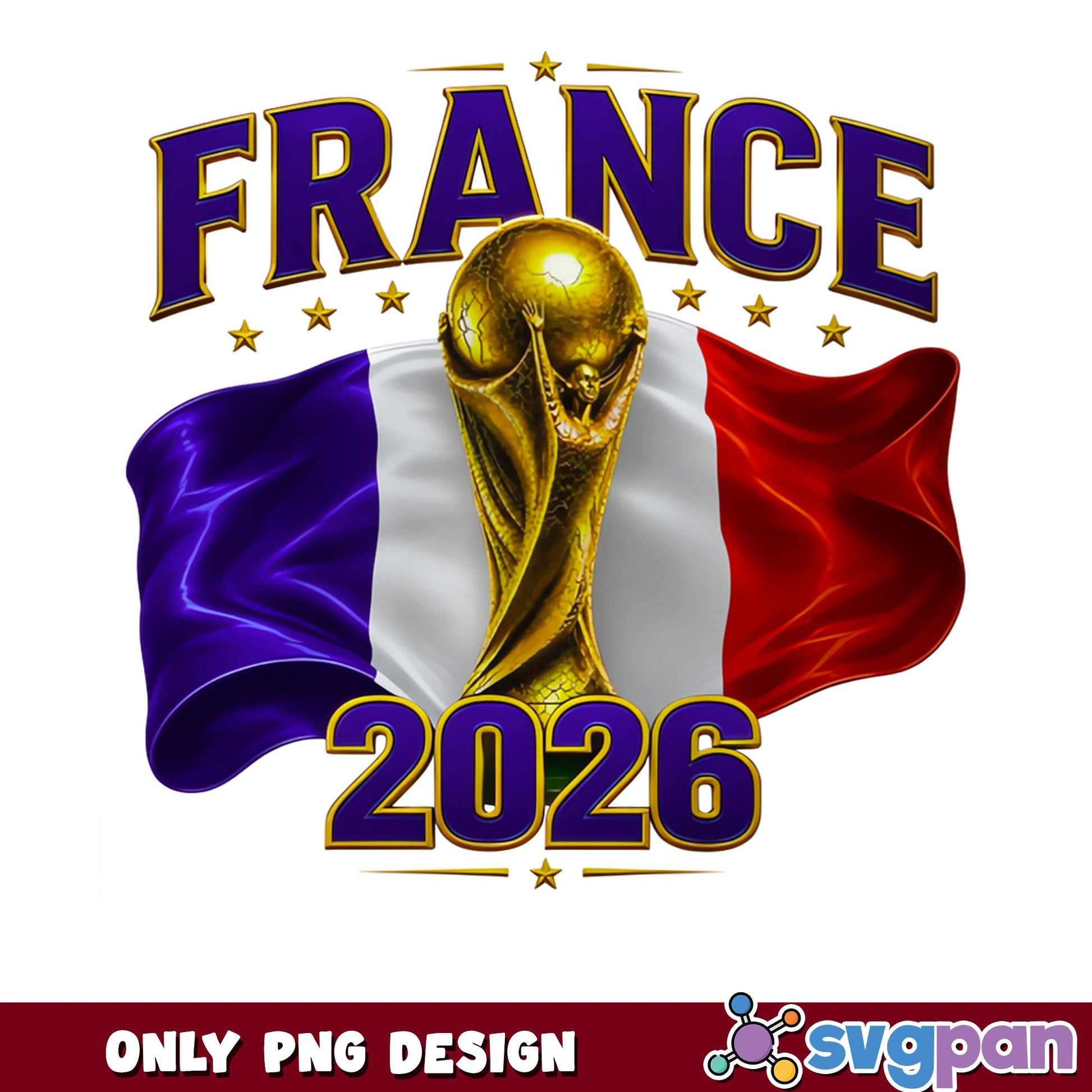 France 2026 World Cup PNG, France Football Flag Trophy, Soccer PNG