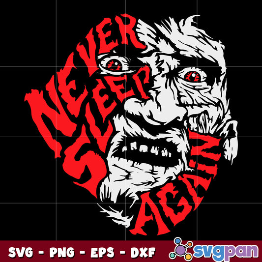 Freddy Krueger Never Sleep Again svg
