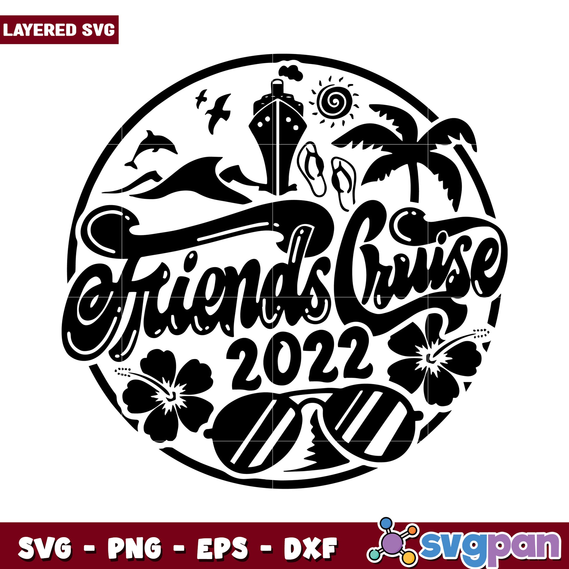 Friends Cruise 2022 SVG design for summer vibes, perfect for crafts