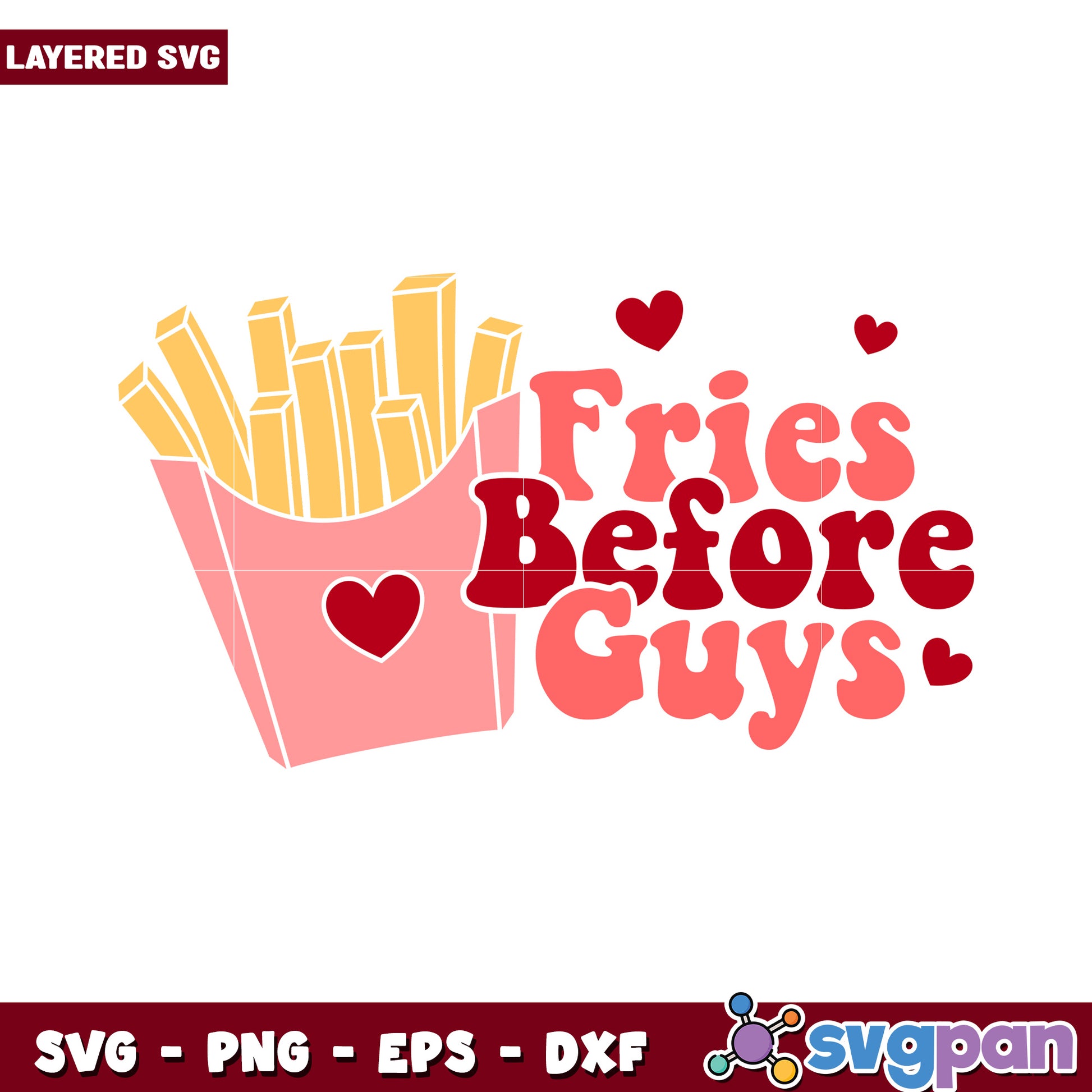 Fries Before Guys SVG Design, Cute Illustration for Food Lovers