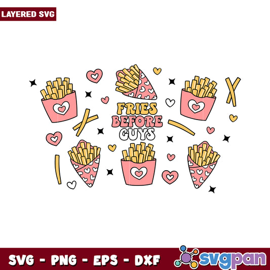 Fries Before Guys SVG Design for Fun Lovers, Perfect for Crafts