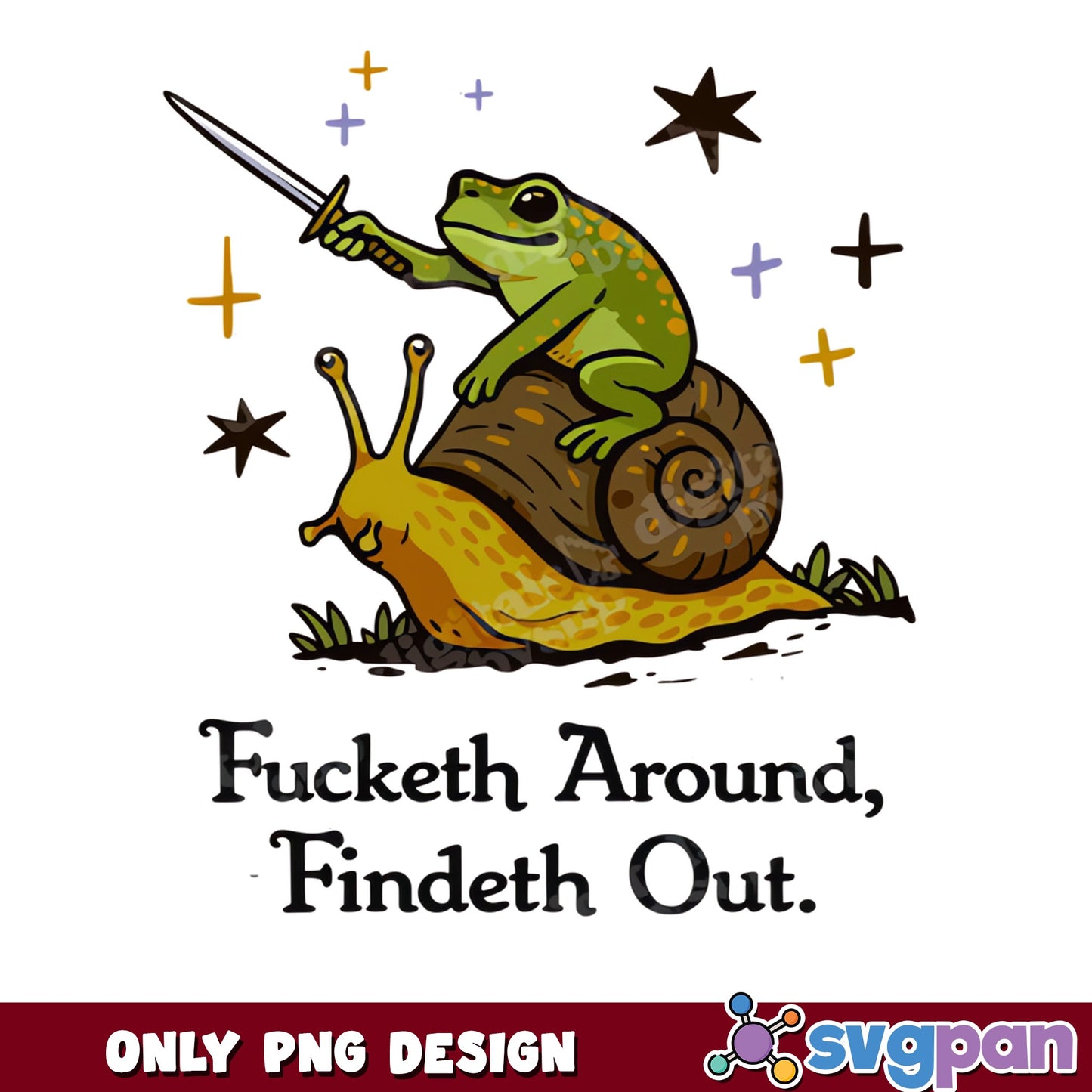 Frog Riding Snail Sword PNG, Funny Frog PNG, Fucketh Around PNG