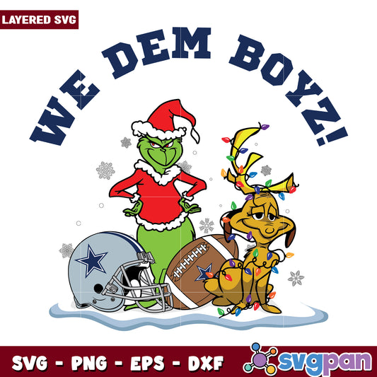 Funny Grinch And Max We Dem Boyz Dallas Cowboys svg, christmas decor​ svg, grinchy svg