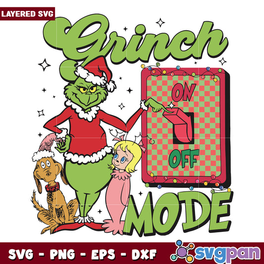 Funny Grinch Mode On Off svg, christmas season​ svg, grinch cartoon svg