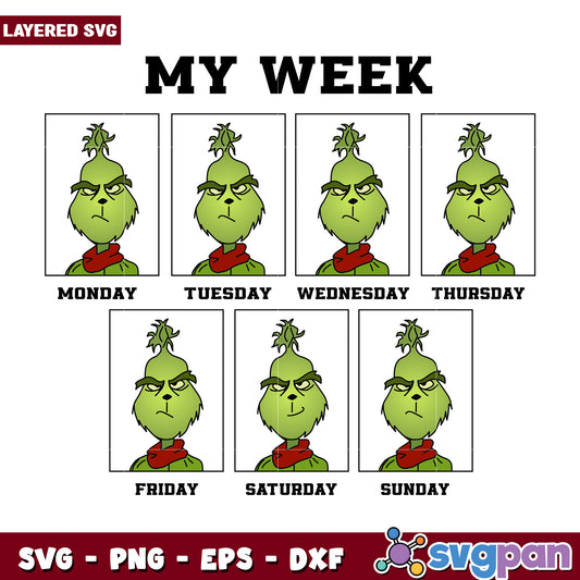 Funny Grinch My Week And Holiday Christmas svg, christmas season​ svg, grinch cartoon svg