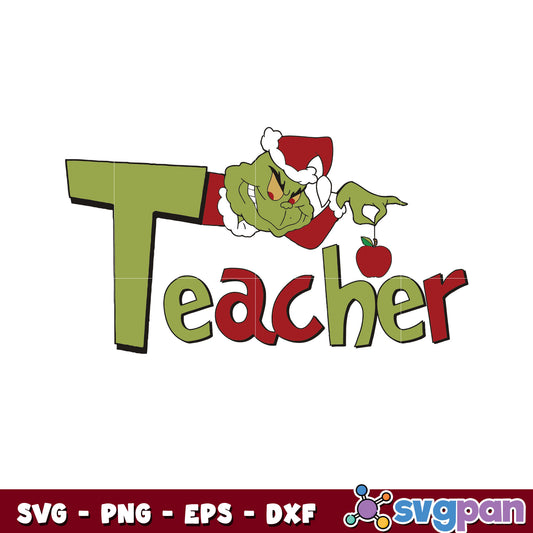 Funny Grinch Teacher Christmas svg, grinch head svg, christmas svg