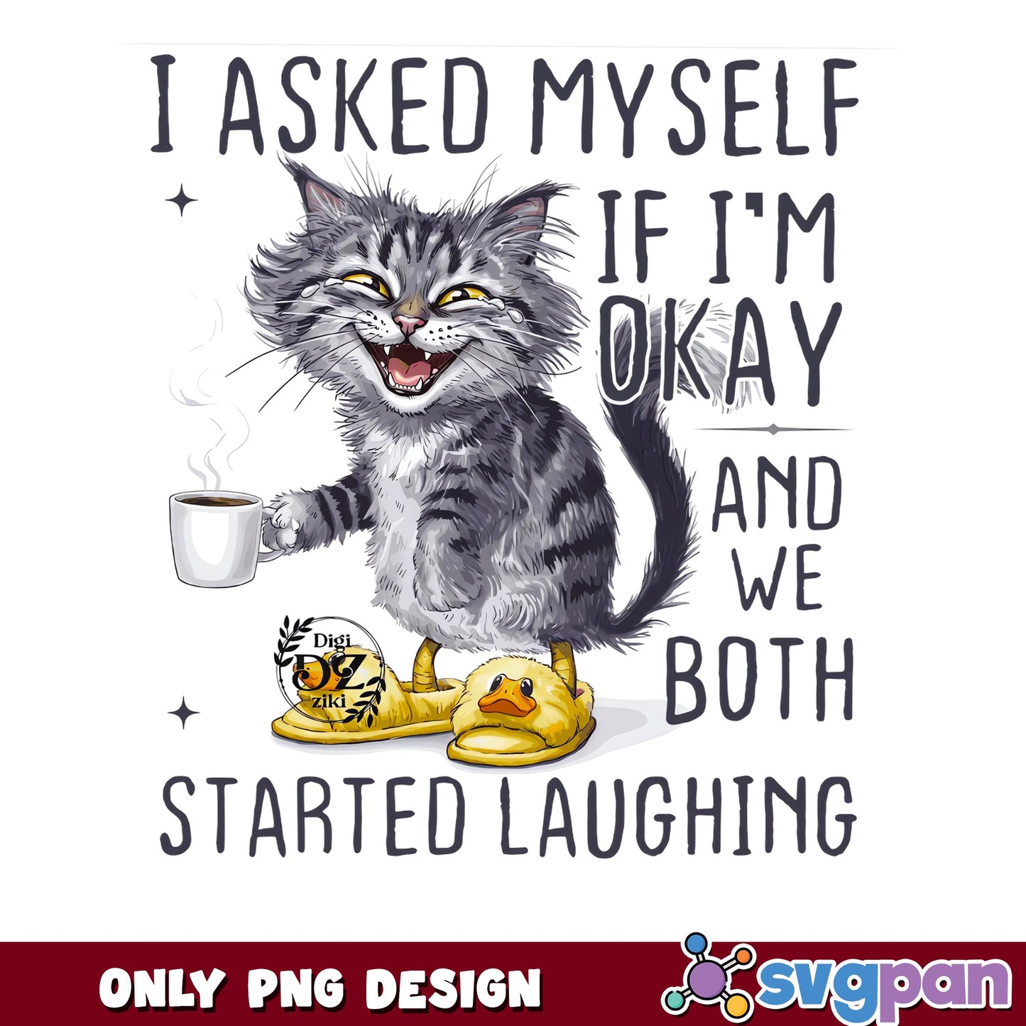 Funny Cat Coffee Lover PNG, Sarcastic Cat Shirt PNG, Humor Cat PNG