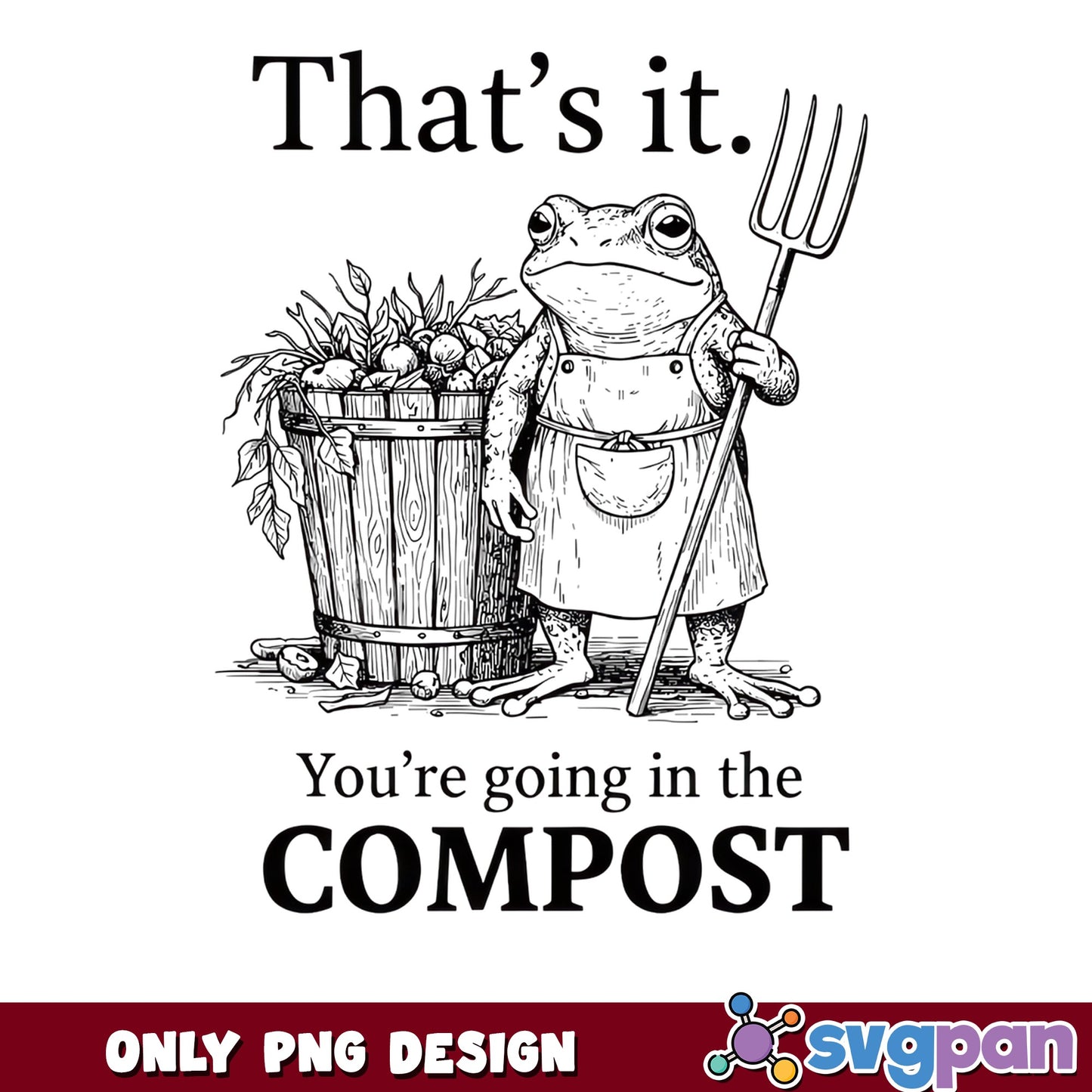 Funny Frog Gardener Compost PNG, Frog Farmer PNG, Humor PNG