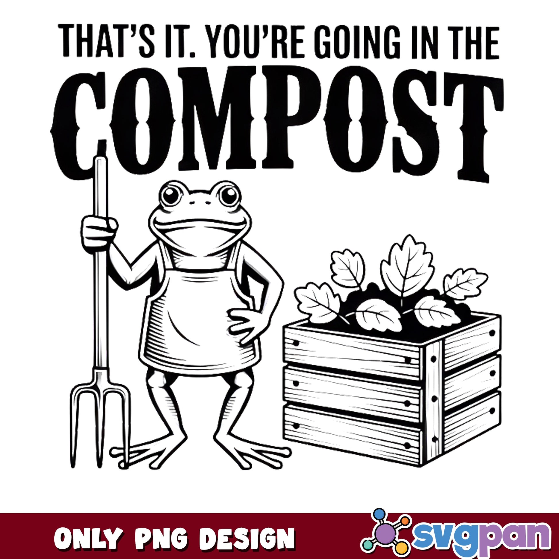 Funny Frog Gardening Compost PNG, Frog Lover PNG, Garden PNG
