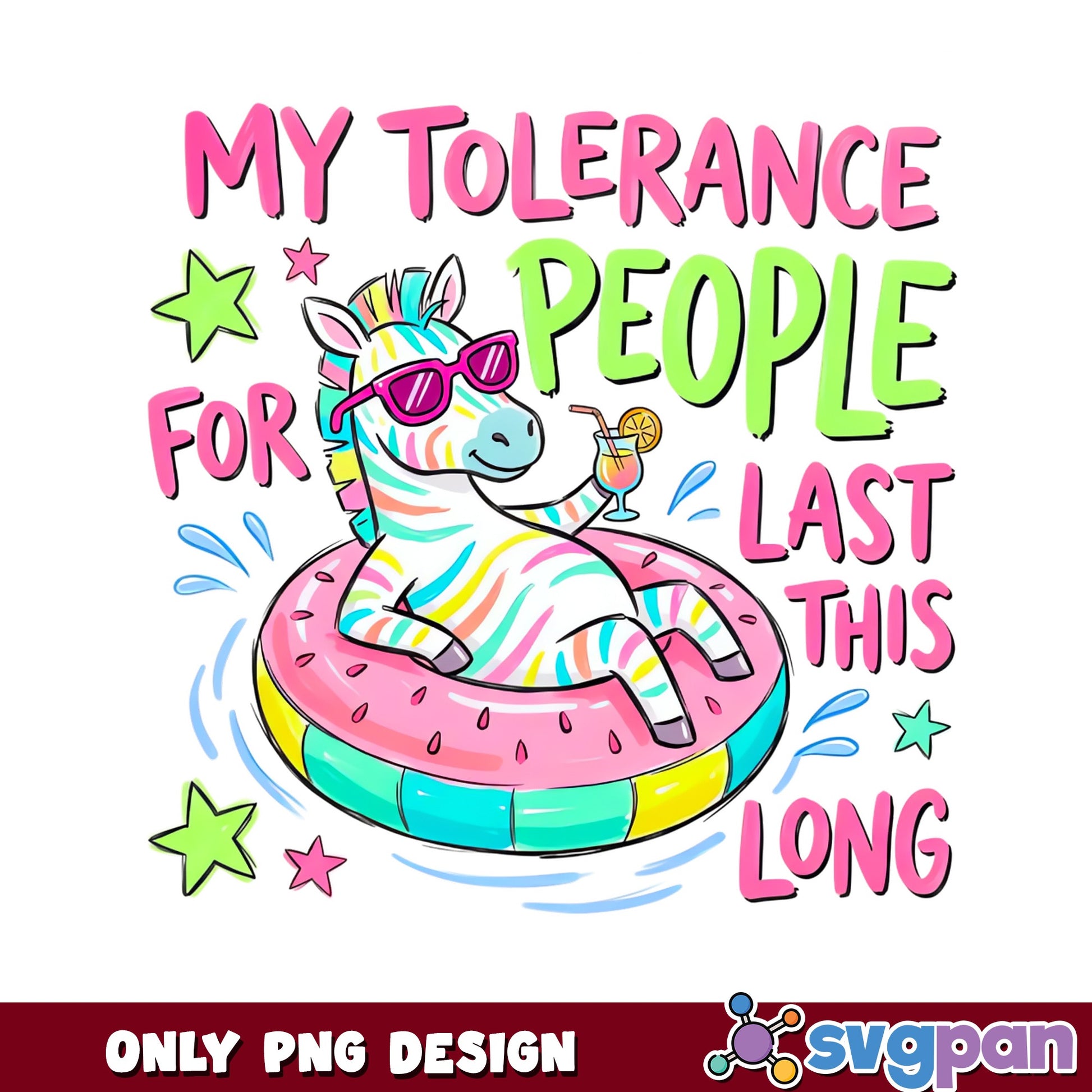 Funny Zebra Summer Pool Float PNG, Sarcastic Quote PNG, Cute Animal PNG