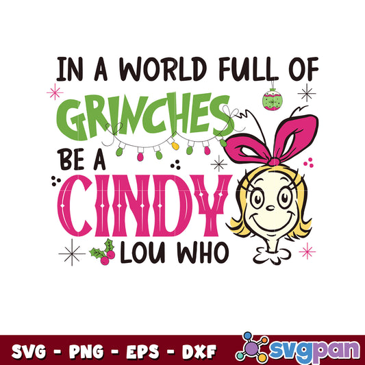 Funny in a world full of grinch svg