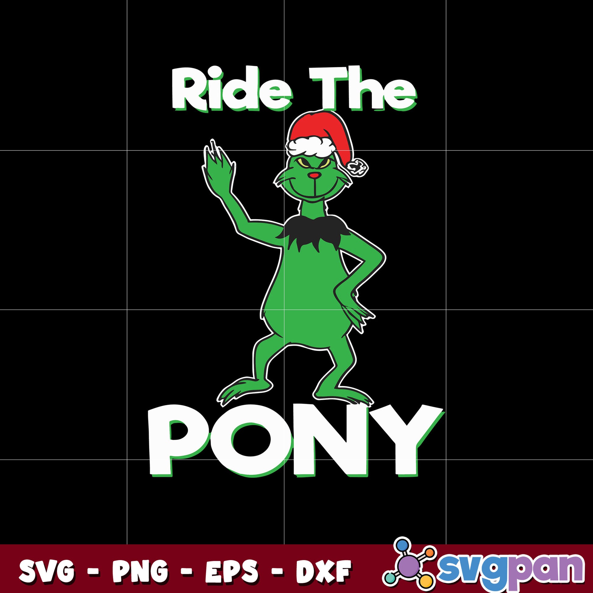 Funny ride the pony christmas grinch svg