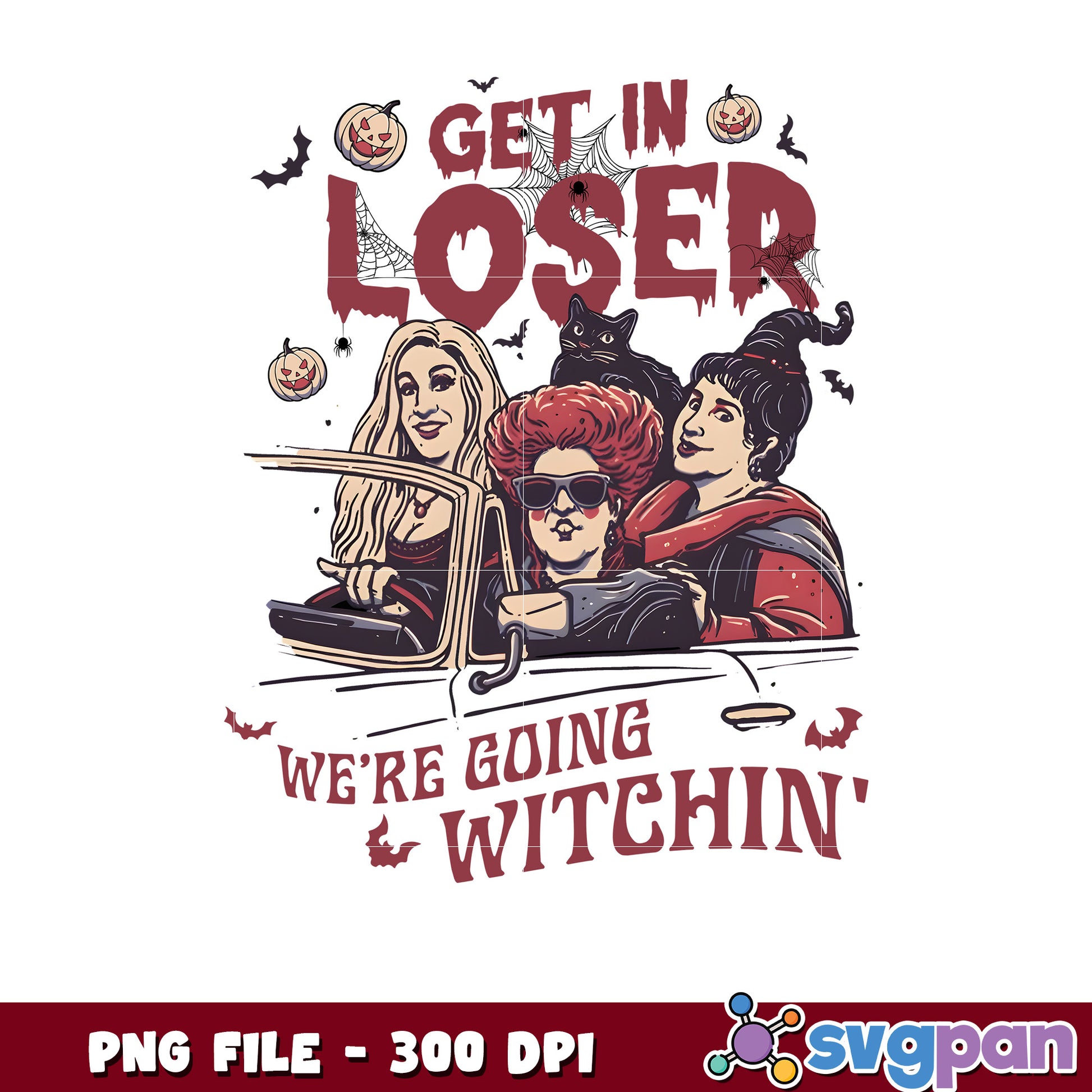 Get in loser we're going witching png, halloween quotes png, halloween design png